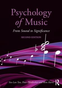 Psychology of Music : From Sound to Significance