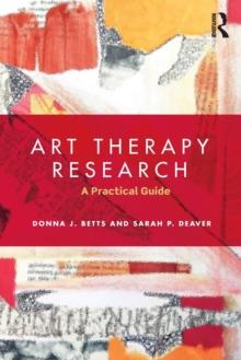 Art Therapy Research : A Practical Guide