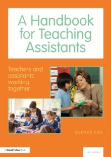 A Handbook for Teaching Assistants : Teachers and assistants working together