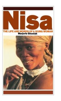 Nisa : The Life and Words of a !Kung Woman