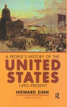 A People's History of the United States : 1492-Present