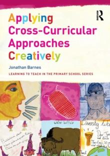 Applying Cross-Curricular Approaches Creatively