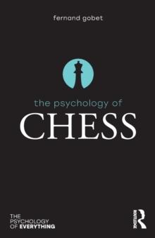 The Psychology of Chess