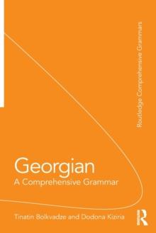 Georgian : A Comprehensive Grammar