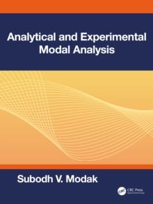 Analytical and Experimental Modal Analysis