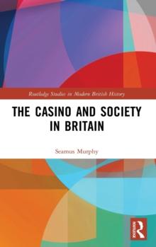 The Casino and Society in Britain