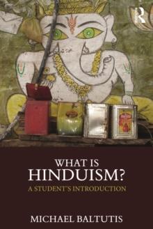 What is Hinduism? : A Student's Introduction