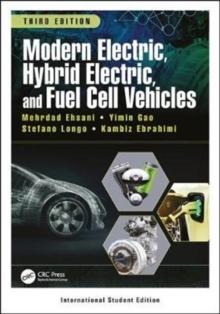 Modern Electric, Hybrid Electric, and Fuel Cell Vehicles