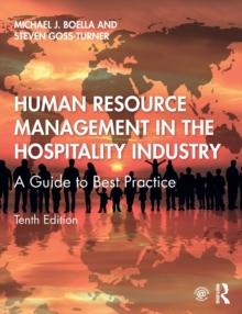 Human Resource Management in the Hospitality Industry : A Guide to Best Practice