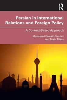 Persian in International Relations and Foreign Policy : A Content-Based Approach