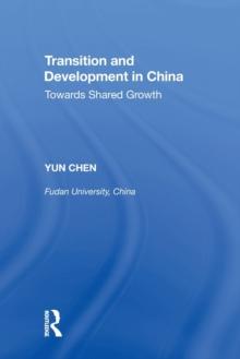 Transition and Development in China : Towards Shared Growth