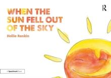 When the Sun Fell Out of the Sky : A Short Tale of Bereavement and Loss