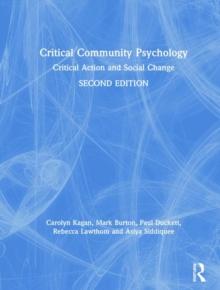 Critical Community Psychology : Critical Action and Social Change