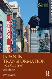 Japan in Transformation, 19452020