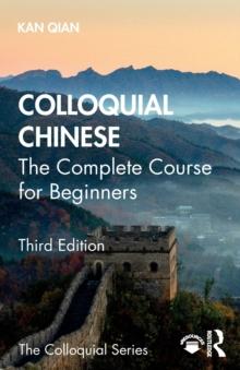 Colloquial Chinese : The Complete Course for Beginners