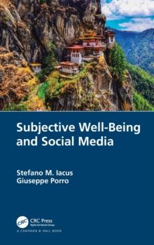 Subjective Well-Being and Social Media