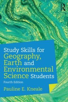 Study Skills for Geography, Earth and Environmental Science Students