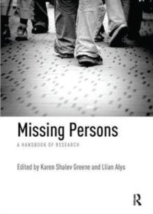 Missing Persons : A handbook of research