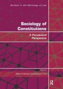 Sociology of Constitutions : A Paradoxical Perspective