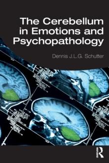 The Cerebellum in Emotions and Psychopathology