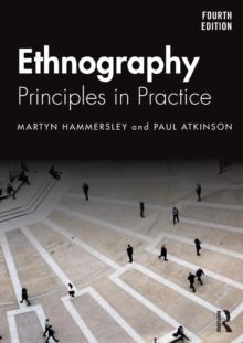 Ethnography : Principles in Practice