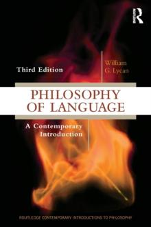 Philosophy Of Language : A Contemporary Introduction