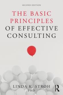 The Basic Principles of Effective Consulting