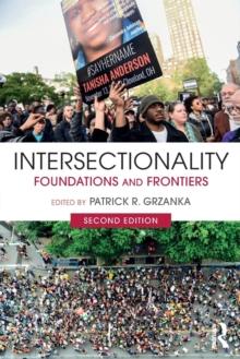 Intersectionality : Foundations and Frontiers