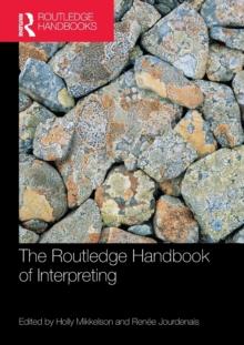 The Routledge Handbook of Interpreting