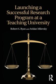 Launching a Successful Research Program at a Teaching University