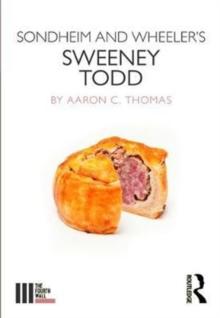 Sondheim and Wheeler's Sweeney Todd