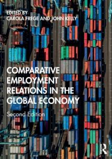 Comparative Employment Relations in the Global Economy