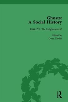 Ghosts: A Social History, vol 1