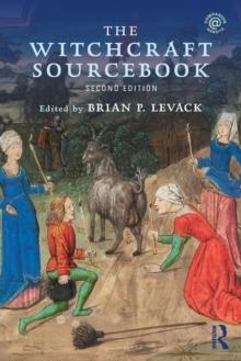 The Witchcraft Sourcebook : Second Edition