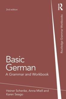 Basic German : A Grammar and Workbook