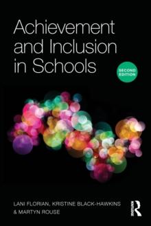 Achievement and Inclusion in Schools