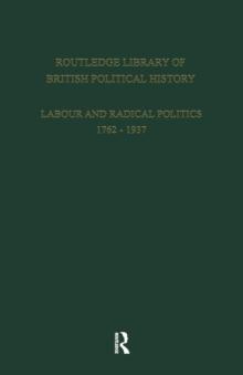 English Radicalism (1935-1961) : Volume 2