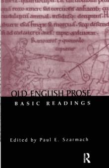 Old English Prose : Basic Readings