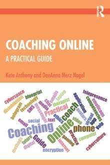 Coaching Online : A Practical Guide