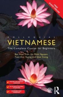 Colloquial Vietnamese : The Complete Course for Beginners