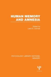 Human Memory and Amnesia (PLE: Memory)