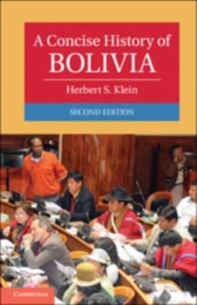 Concise History of Bolivia