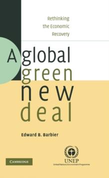 Global Green New Deal : Rethinking the Economic Recovery