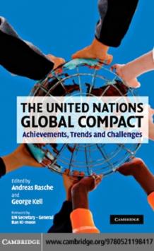 United Nations Global Compact : Achievements, Trends and Challenges