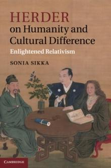 Herder on Humanity and Cultural Difference : Enlightened Relativism