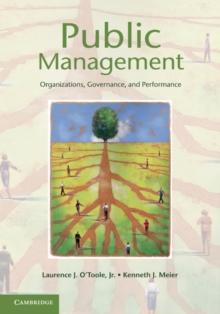 Public Management : Organizations, Governance, and Performance