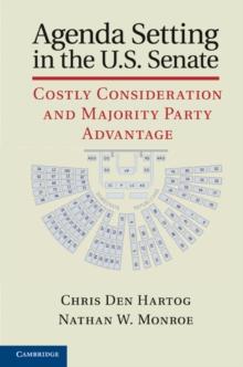 Agenda Setting in the U.S. Senate : Costly Consideration and Majority Party Advantage