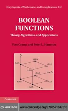 Boolean Functions : Theory, Algorithms, and Applications