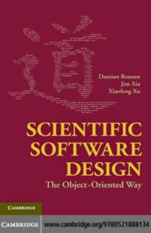 Scientific Software Design : The Object-Oriented Way