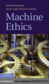 Machine Ethics